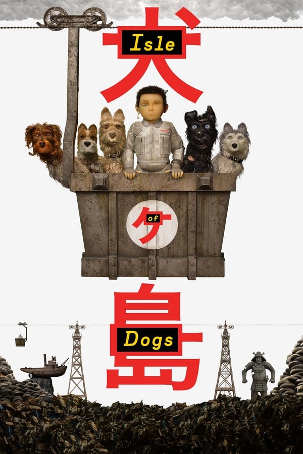 |EN| Isle of Dogs