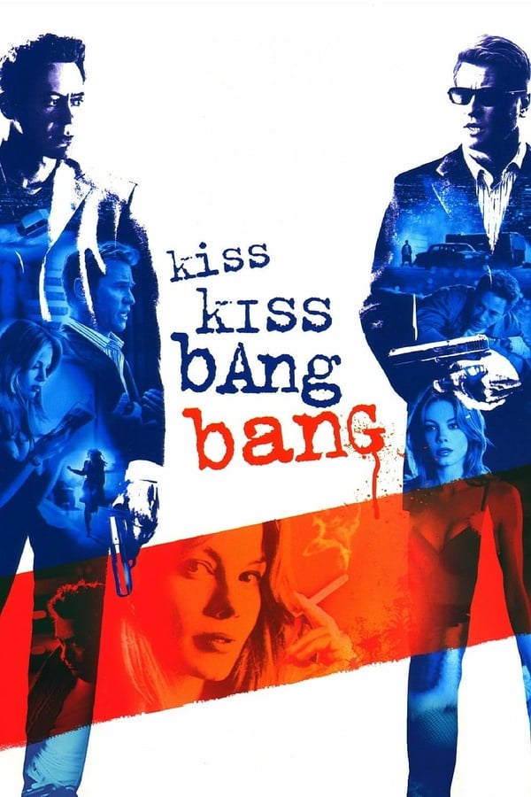 |EN| Kiss Kiss Bang Bang
