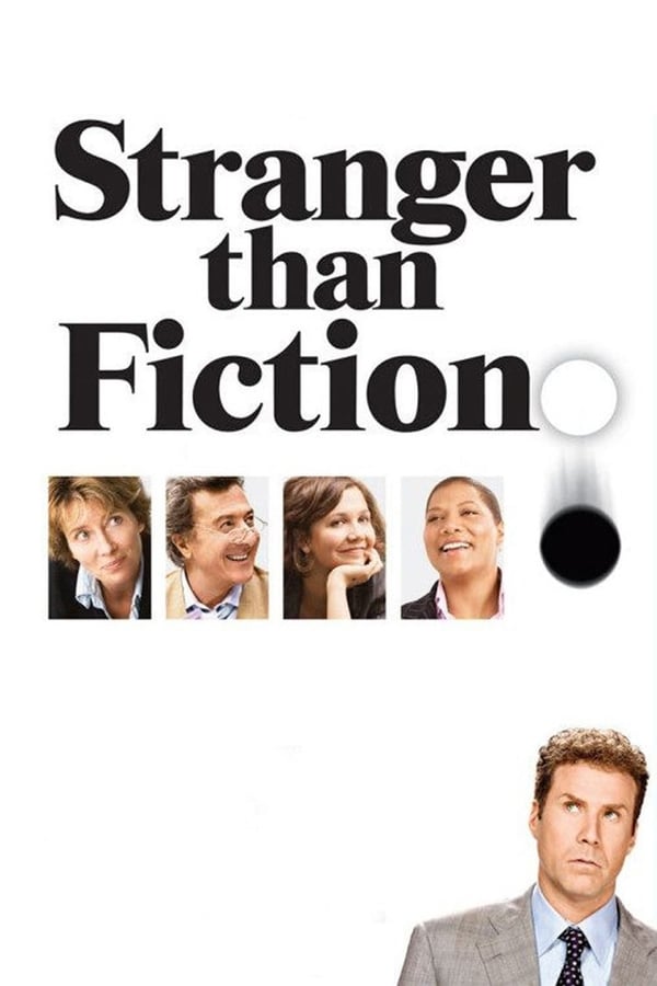 |EN| Stranger Than Fiction