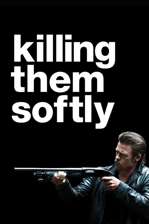 |EN| Killing Them Softly