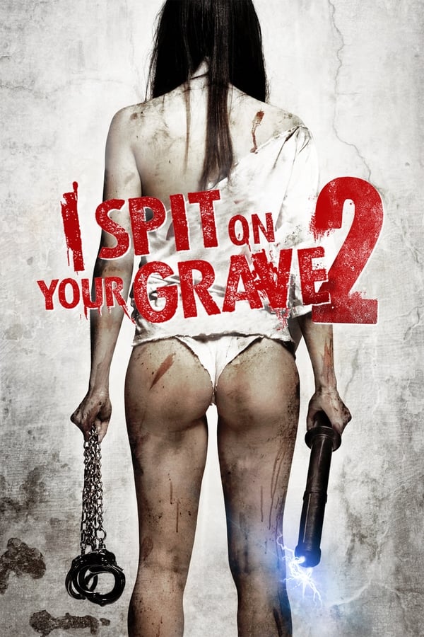 |EN| I Spit on Your Grave 2