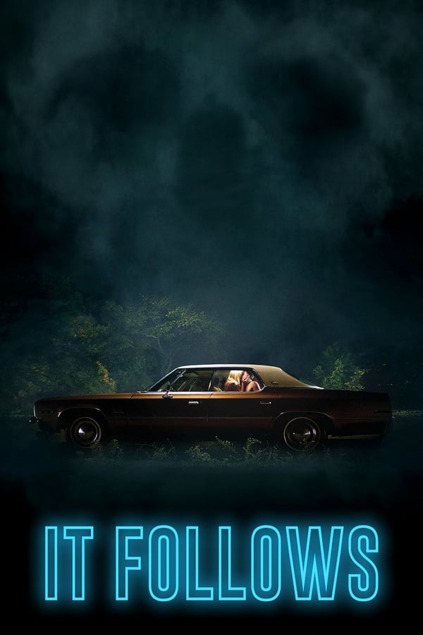 |EN| It Follows