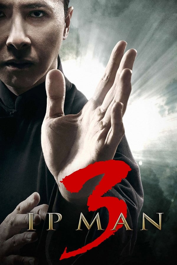 |EN| Ip Man 3