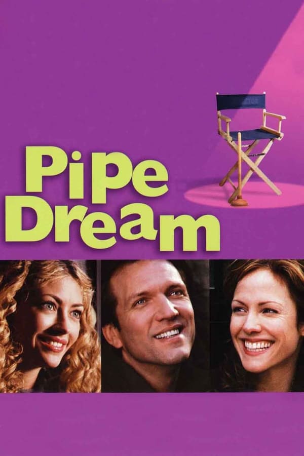 |EN| Pipe Dream