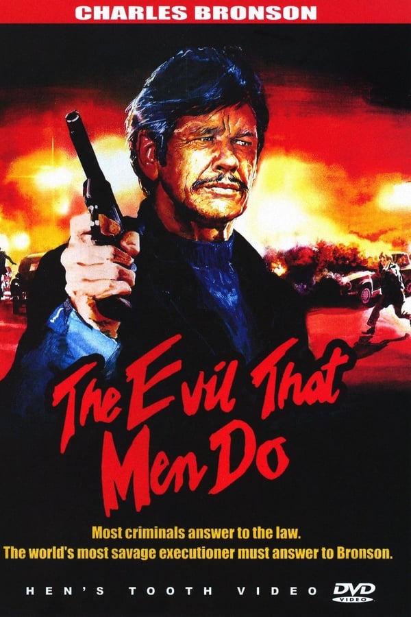 |EN| The Evil That Men Do