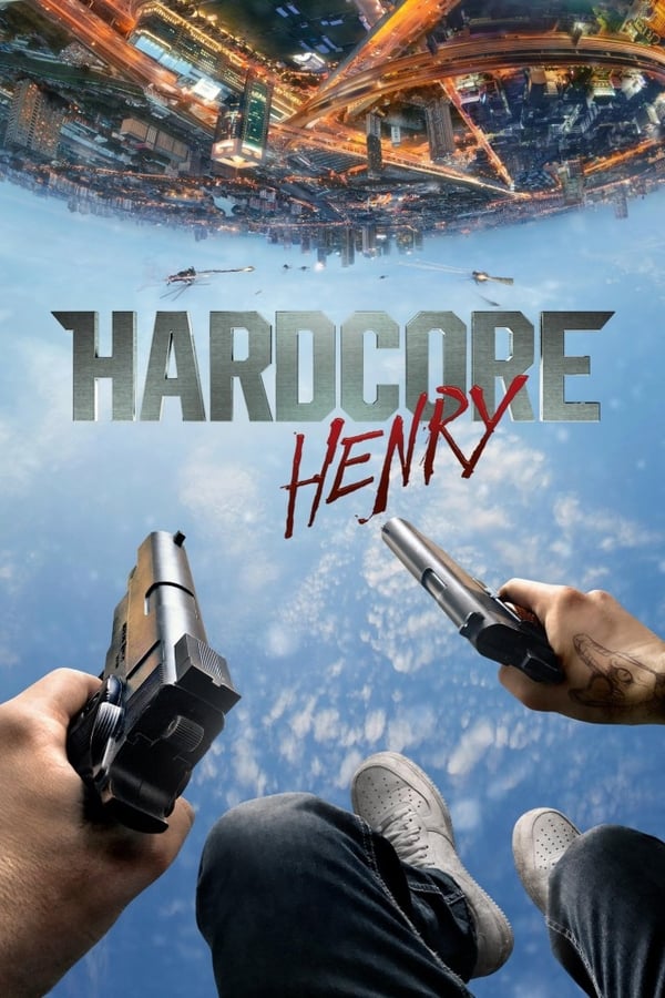|EN| Hardcore Henry
