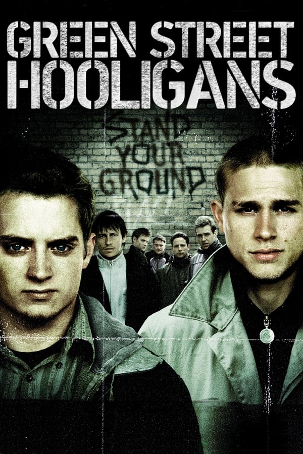 |EN| Green Street Hooligans