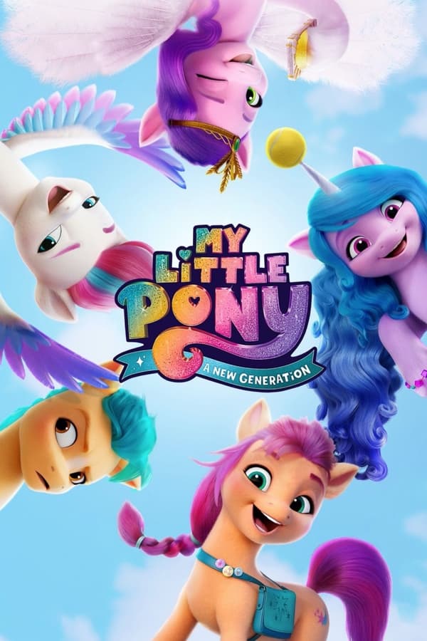 |EN| My Little Pony: A New Generation (MULTISUB)