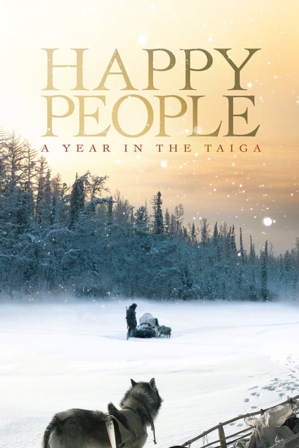 |EN| Happy People A Year in the Taiga (MULTISUB)