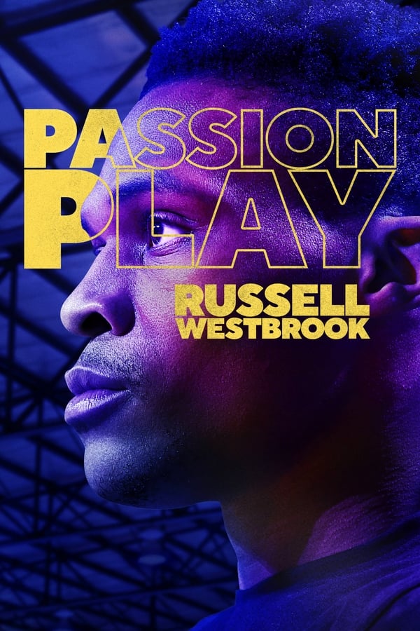 |AL| Passion Play Russell Westbrook (SUB)