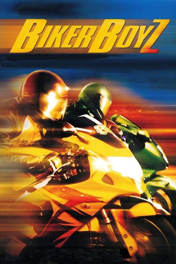 |FR| Biker Boyz