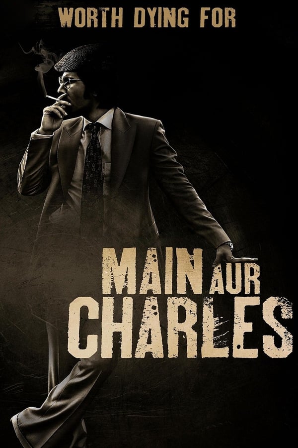 |IN| Main Aur Charles