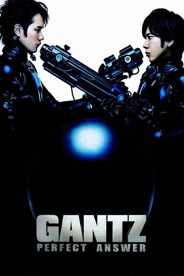 |FR| Gantz: Réponse parfaite