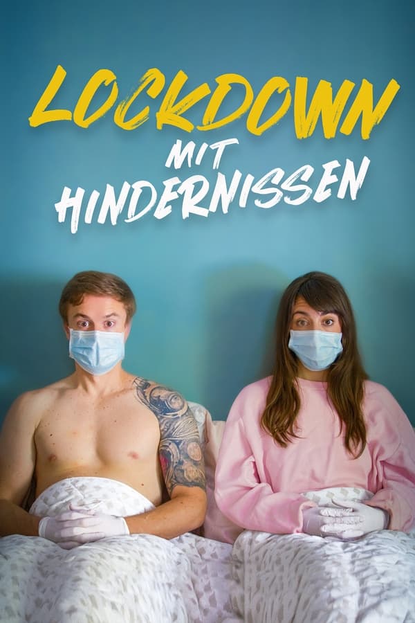 |DE| Lockdown mit Hindernissen