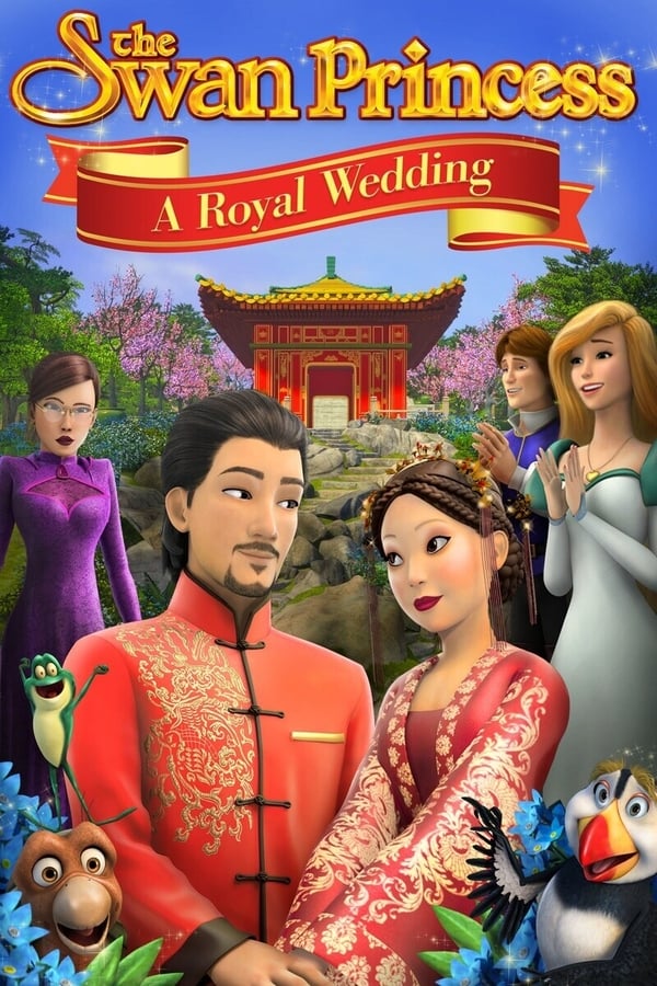 |EN| The Swan Princess: A Royal Wedding