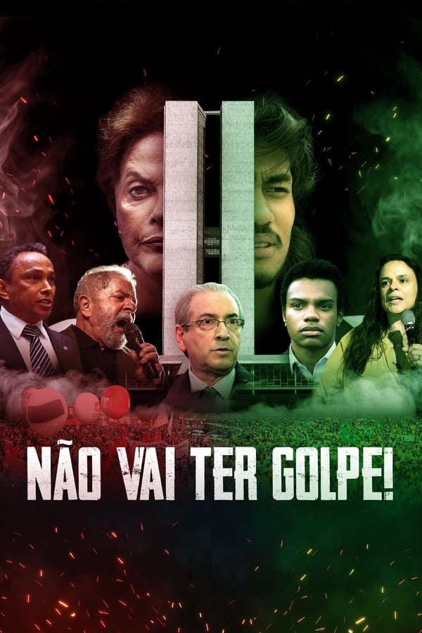 |PT| Não Vai Ter Golpe!