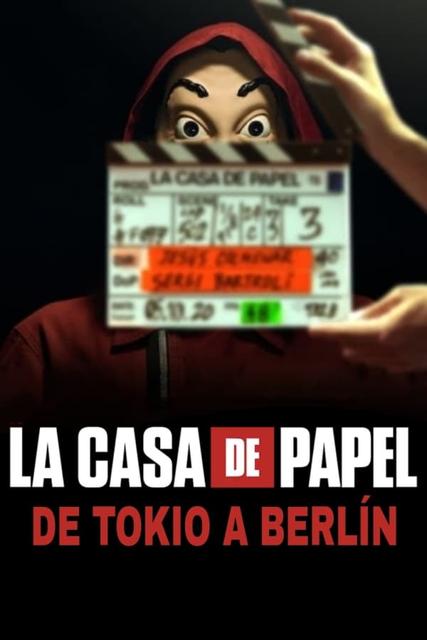 |ES| La Casa de Papel: de Tokio a Berlín