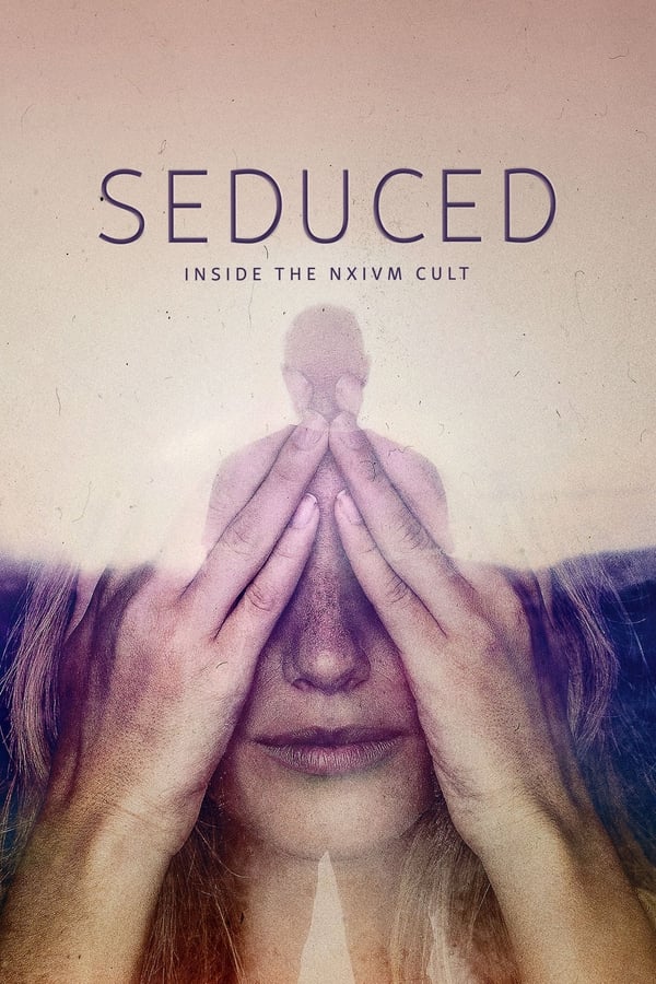 |ES| Seduced: Inside the NXIVM Cult