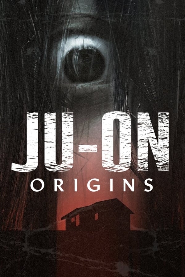 |EN| Ju-On: Origins