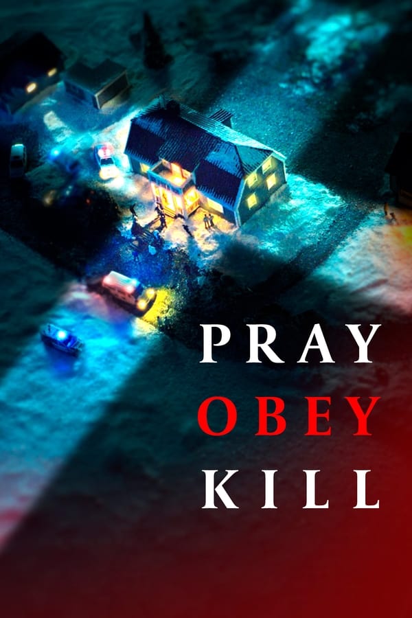 |EN| Pray, Obey, Kill